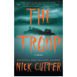 The Troop by Nick Cutter