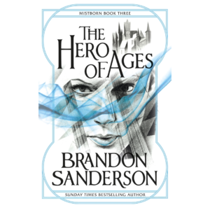 The Hero of Ages By Brandon Sanderson