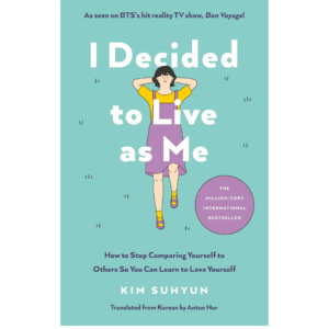I Decided to Live as Me by Kim Suhyun