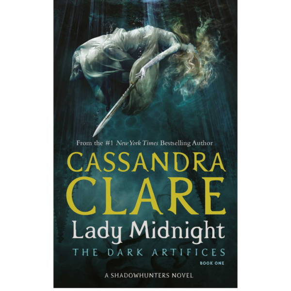 Lady Midnight by Cassandra Clare