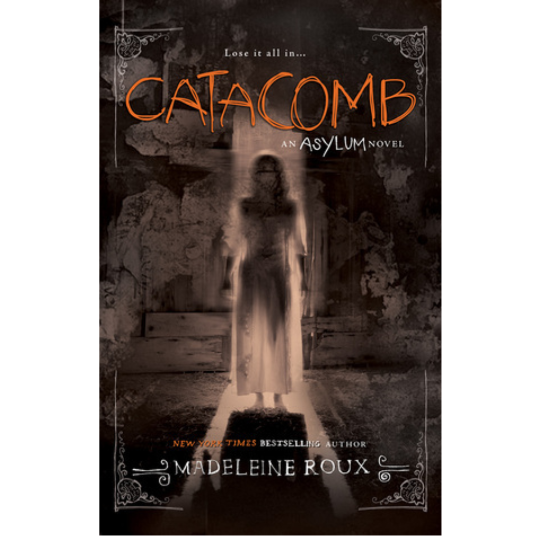 Catacomb by Madeleine Roux