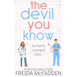 The Devil You Know by Freida McFadden