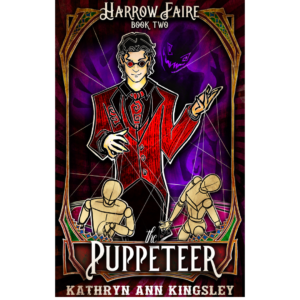 The Puppeteer by Kathryn Ann Kingsley