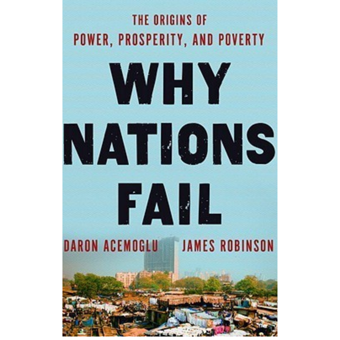 Why Nations Fail by Daron Acemoğlu