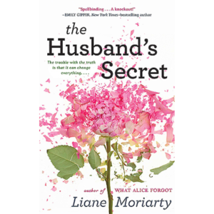 The Husband's Secret by Liane Moriarty