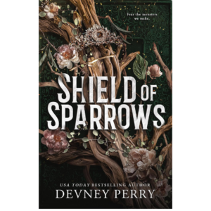 Shield of Sparrows by Devney Perry