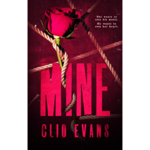 Mine by Clio Evans