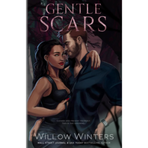 Gentle Scars by Willow Winters