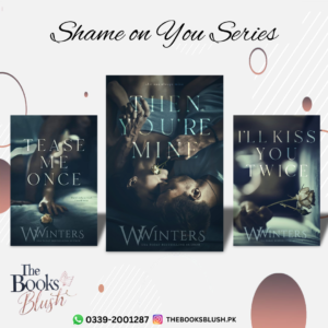 Shame on You Series by W. Winters