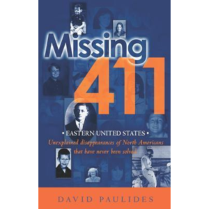 Missing 411: Eastern United States by David Paulides
