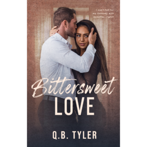 Bittersweet Love by Q.B. Tyler