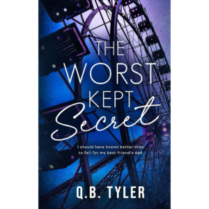 The Worst Kept Secret by Q.B. Tyler
