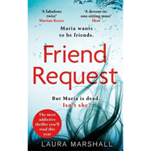 Friend Request by Laura Marshall