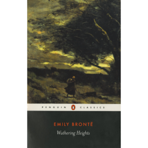 Wuthering Heights by Emily Brontë