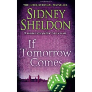 If Tomorrow Comes by Sidney Sheldon
