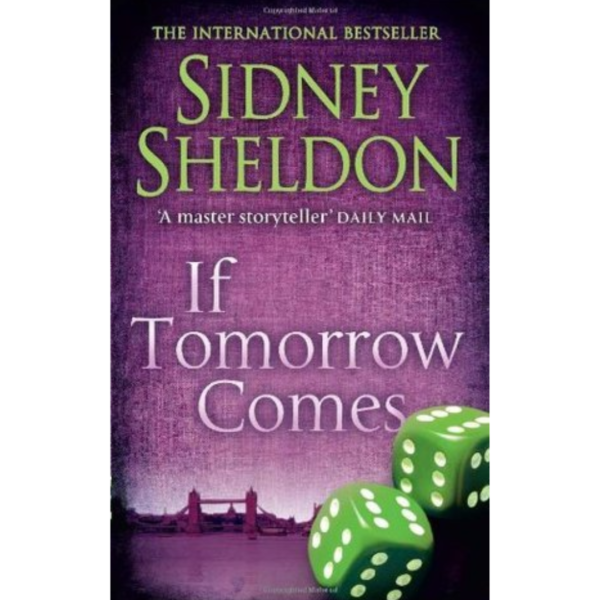 If Tomorrow Comes by Sidney Sheldon