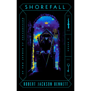 Shorefall by Robert Jackson Bennett