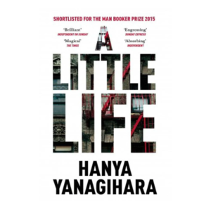 A Little Life by Hanya Yanagihara White Cover