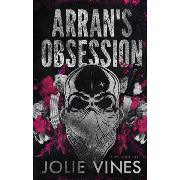 Arran's Obsession by Jolie Vines