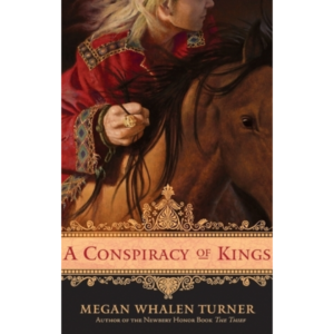 A Conspiracy of Kings by Megan Whalen Turner