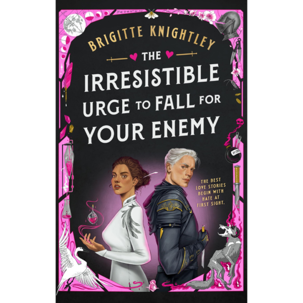 The Irresistible Urge to Fall For Your Enemy by Brigitte Knightley