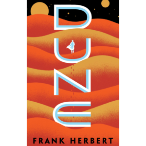 Dune by Frank Herbert