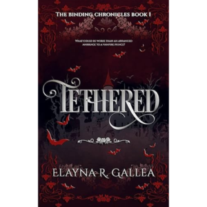 Tethered by Elayna R. Gallea