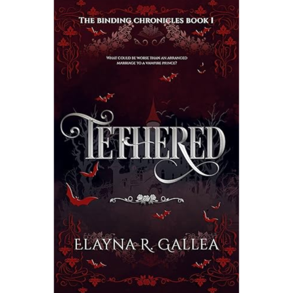 Tethered by Elayna R. Gallea
