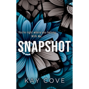 Snapshot by Kay Cove