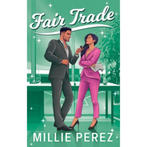 Fair Trade by Millie Perez