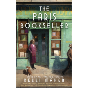 The Paris Bookseller by Kerri Maher