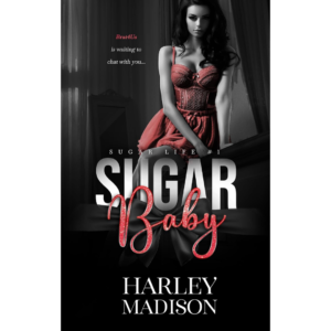 Sugar Baby by Harley Madison