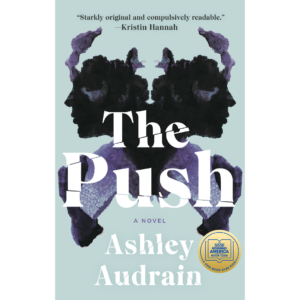 The Push by Ashley Audrain