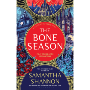 The Bone Season by Samantha Shannon