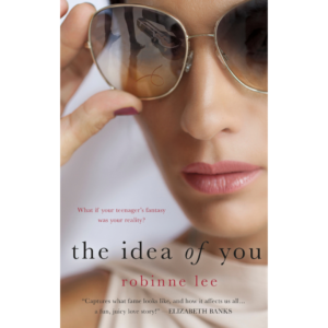 The Idea of You by Robinne Lee