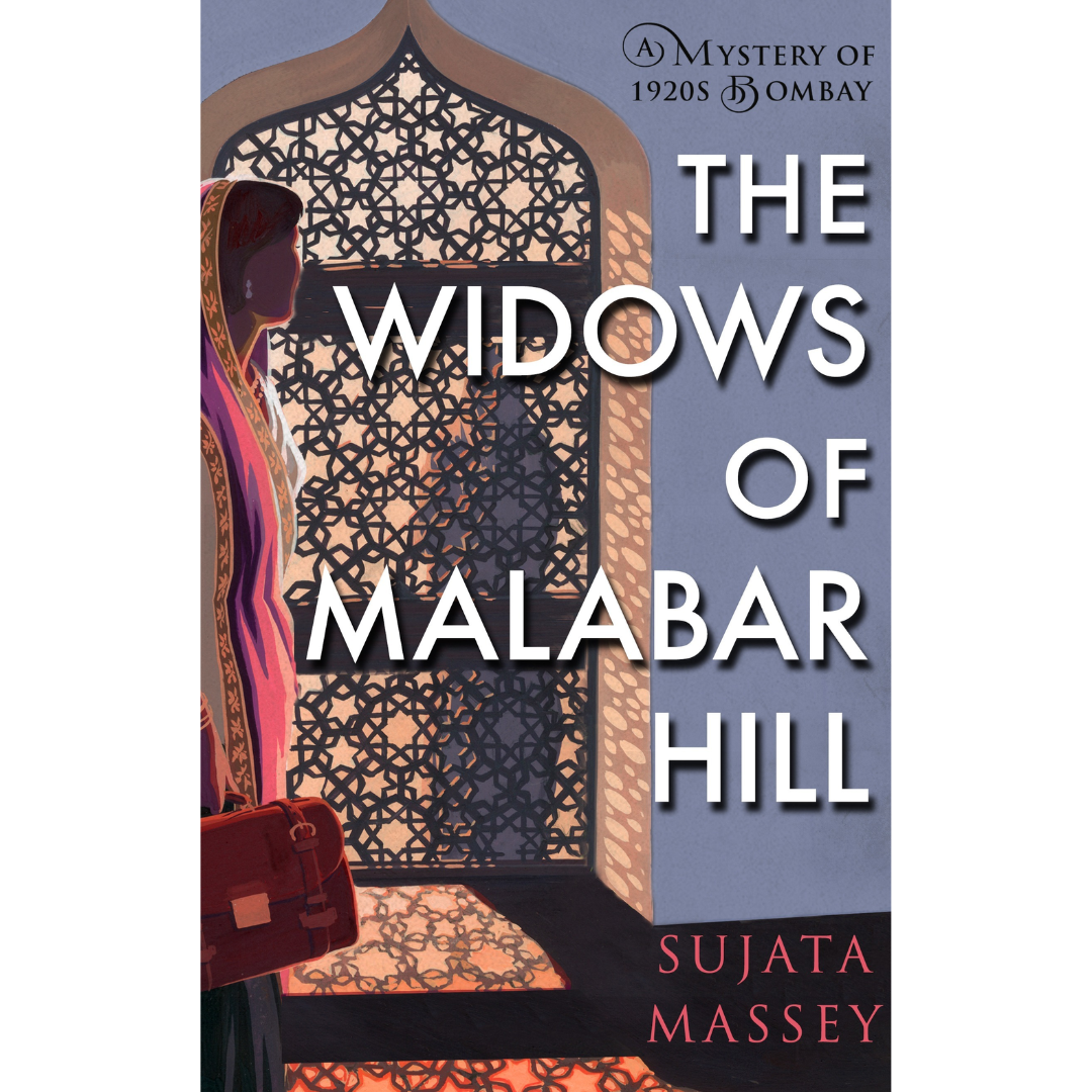 The Widows of Malabar Hill by Sujata Massey