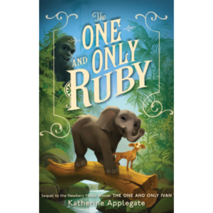 The One and Only Ruby by Katherine Applegate