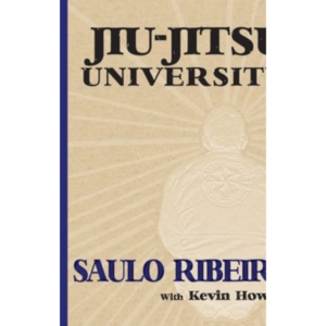Jiu-Jitsu University by Saulo Ribeiro