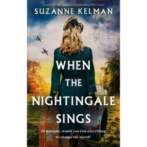When the Nightingale Sings by Suzanne Kelman