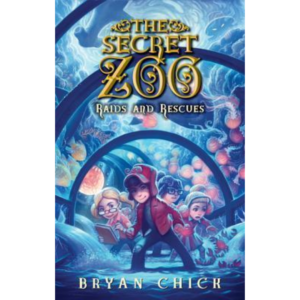 Raids and Rescues by Bryan Chick