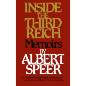 Inside the Third Reich by Albert Speer