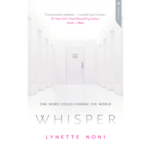 Whisper by Lynette Noni