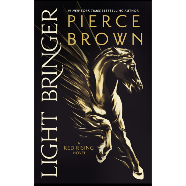 Light Bringer by Pierce Brown