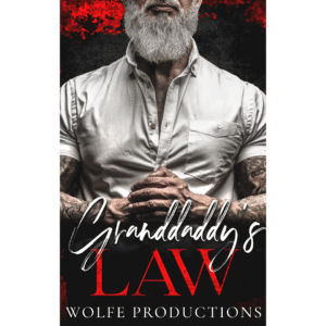 Grandaddy's Law by Skyler Snow