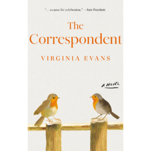 The Correspondent by Virginia Evans