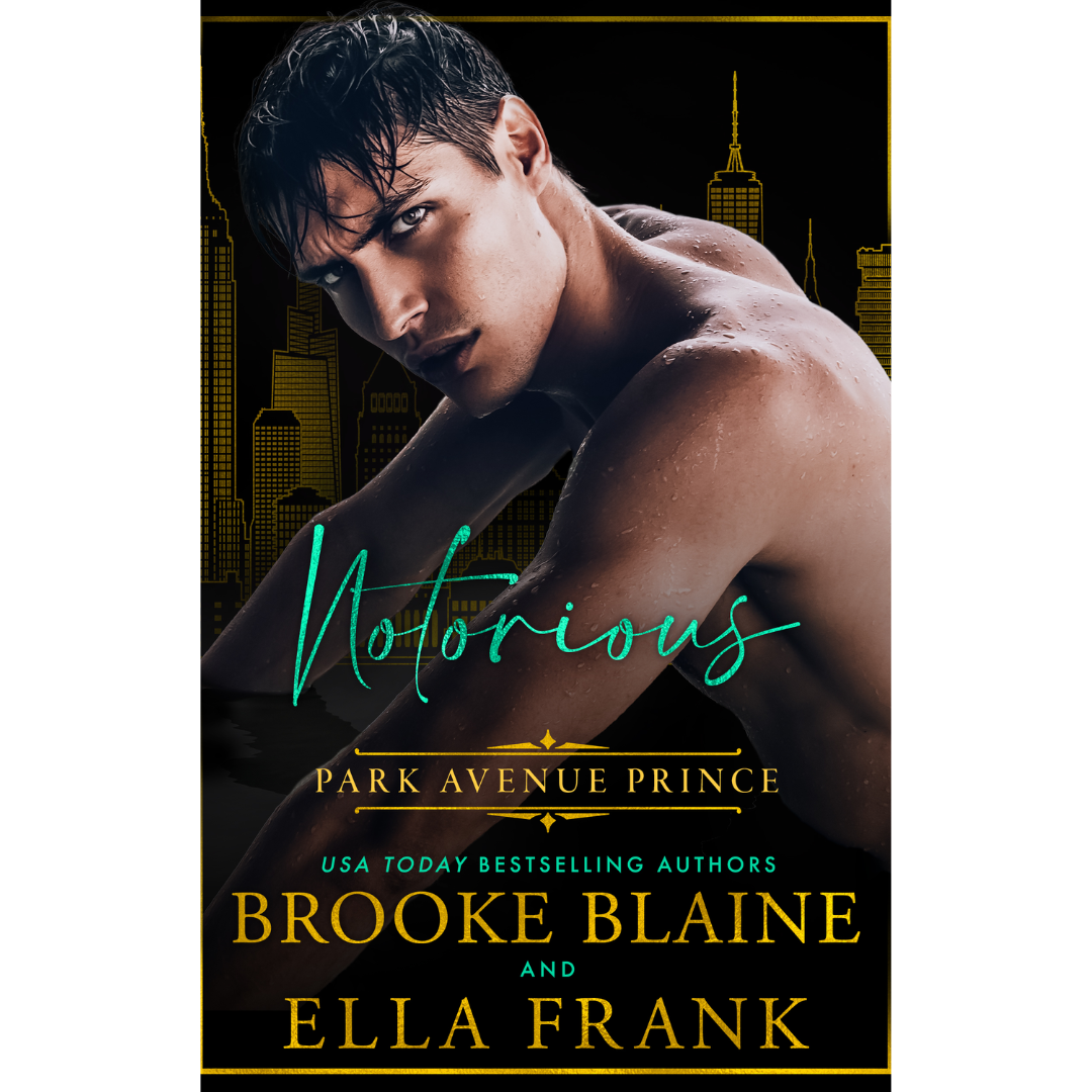 Notorious Park Avenue Prince by Brooke Blaine , Ella Frank