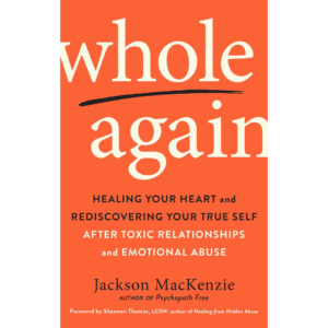 Whole Again by Jackson MacKenzie
