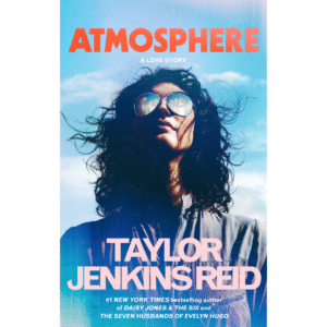 Atmosphere by Taylor Jenkins Reid
