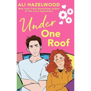Under One Roof by Ali Hazelwood