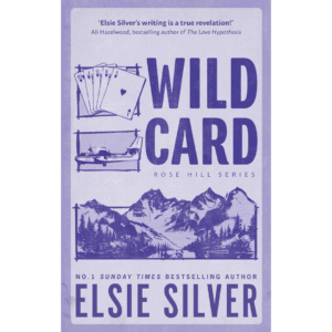 Wild Card by Elsie Silver
